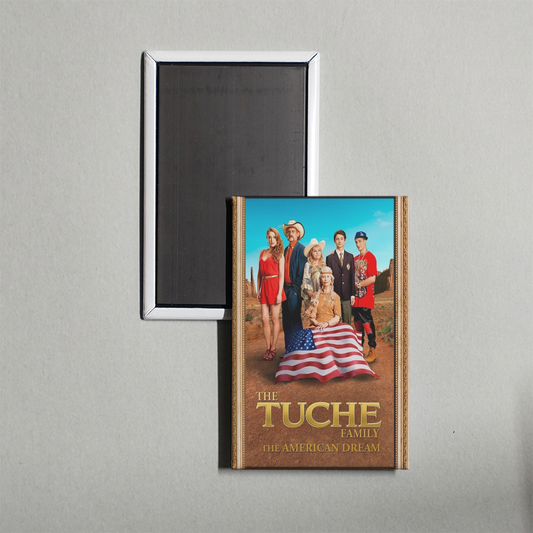 The Tuche Family The American Dream Mini Movie Fridge Magnet