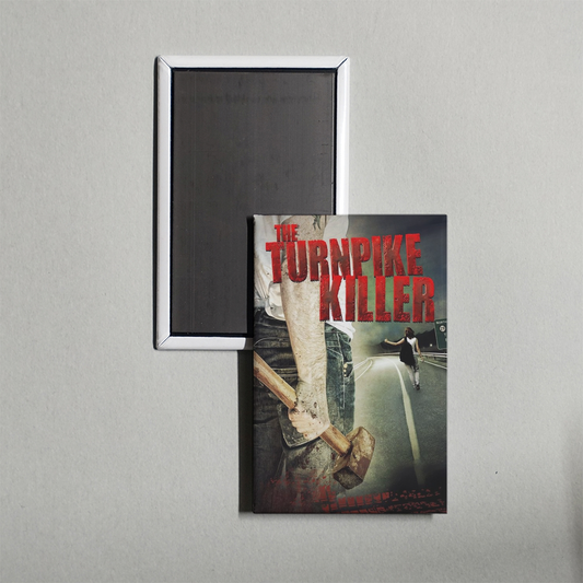 The Turnpike Killer Mini Movie Fridge Magnet