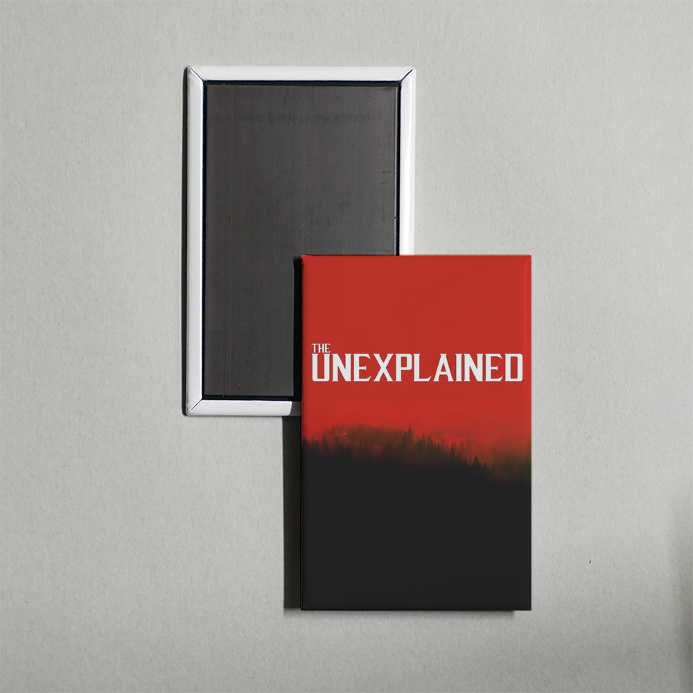 The Unexplained TV Show Fridge Magnet