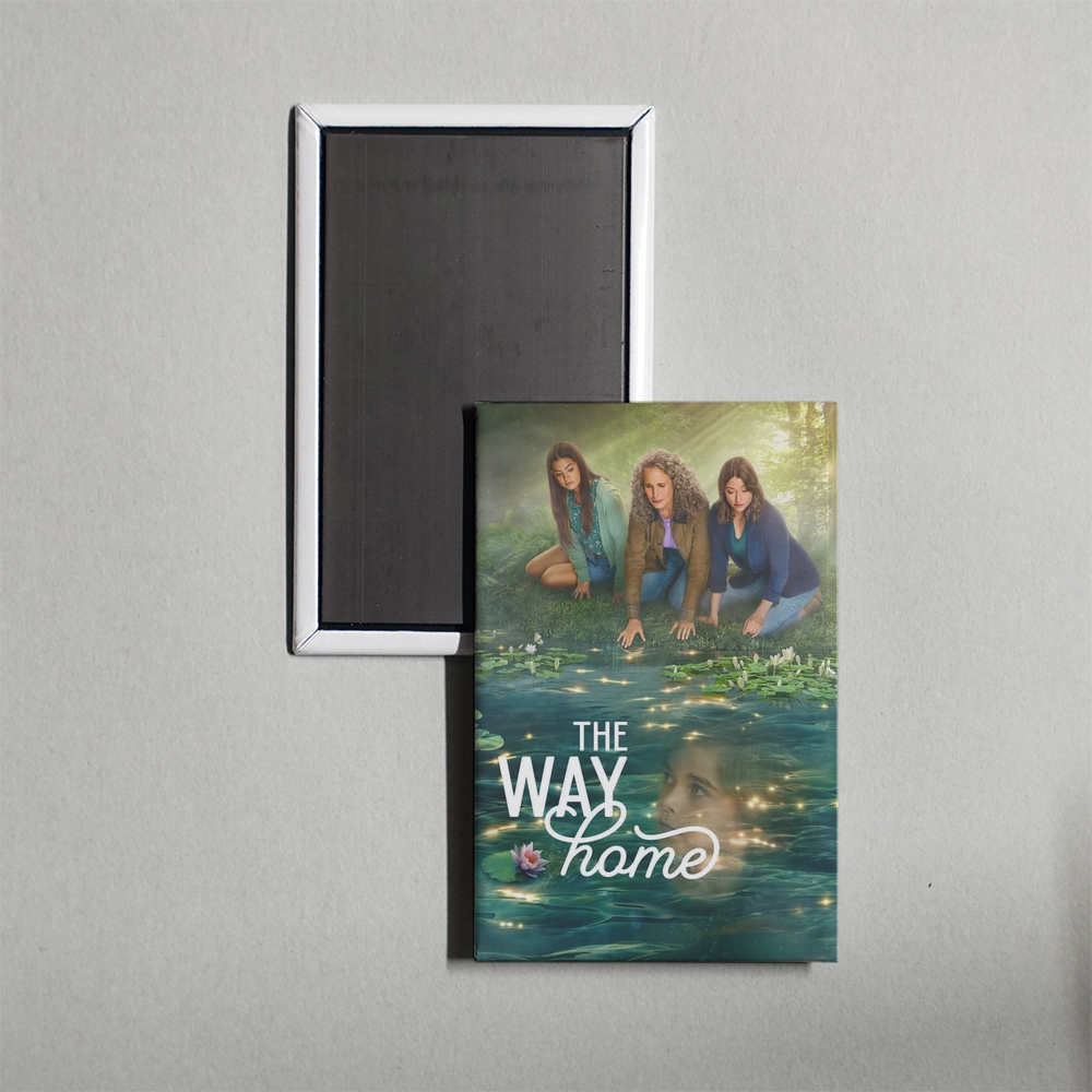 The Way Home TV Show Fridge Magnet