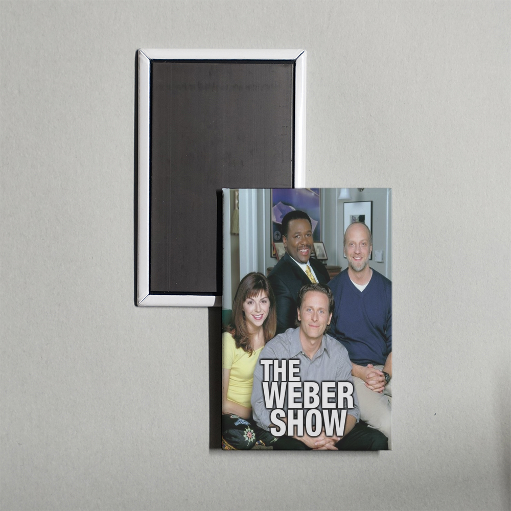 The Weber Show TV Show Fridge Magnet