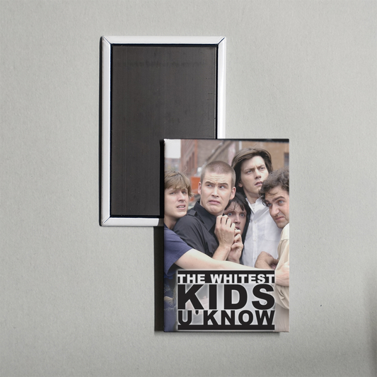 The Whitest Kids U' Know TV Show Fridge Magnet