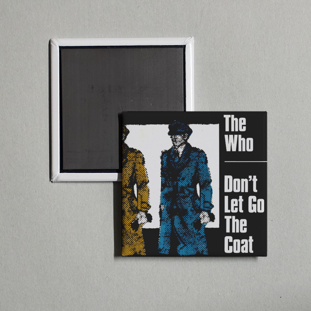 The Who - Don't Let Go the Coat Album Cover Fridge Magnet