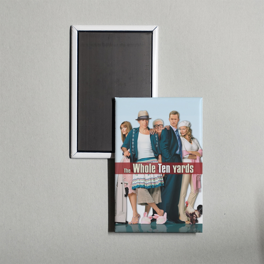 The Whole Ten Yards Mini Movie Fridge Magnet
