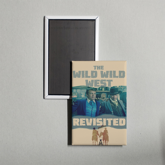 The Wild Wild West Revisited Mini Movie Fridge Magnet