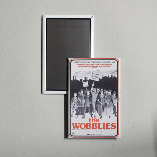 The Wobblies Mini Movie Fridge Magnet