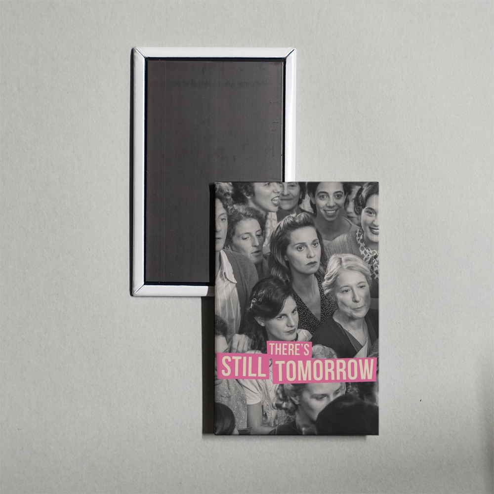 There's Still Tomorrow Mini Movie Fridge Magnet