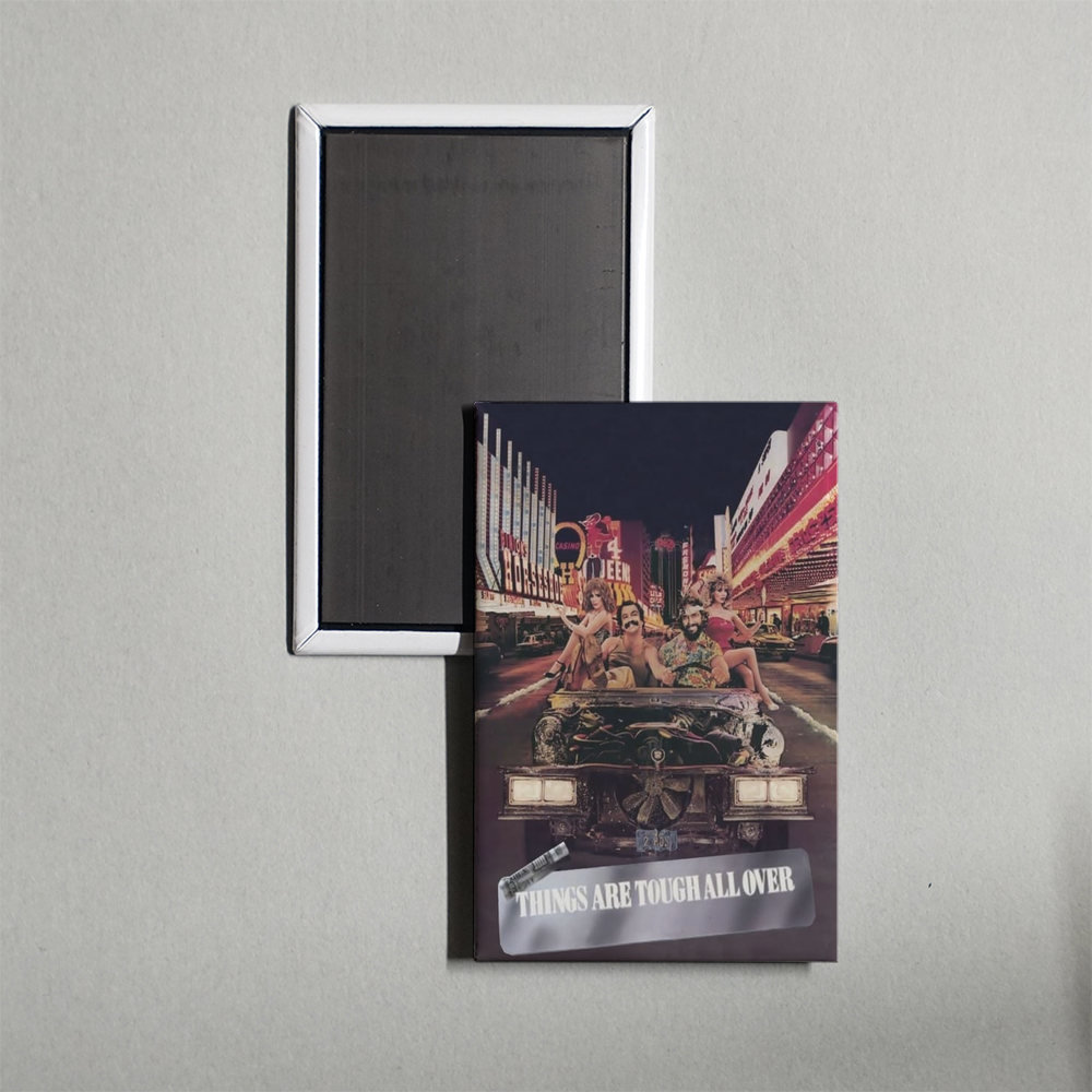 Things Are Tough All Over Mini Movie Fridge Magnet