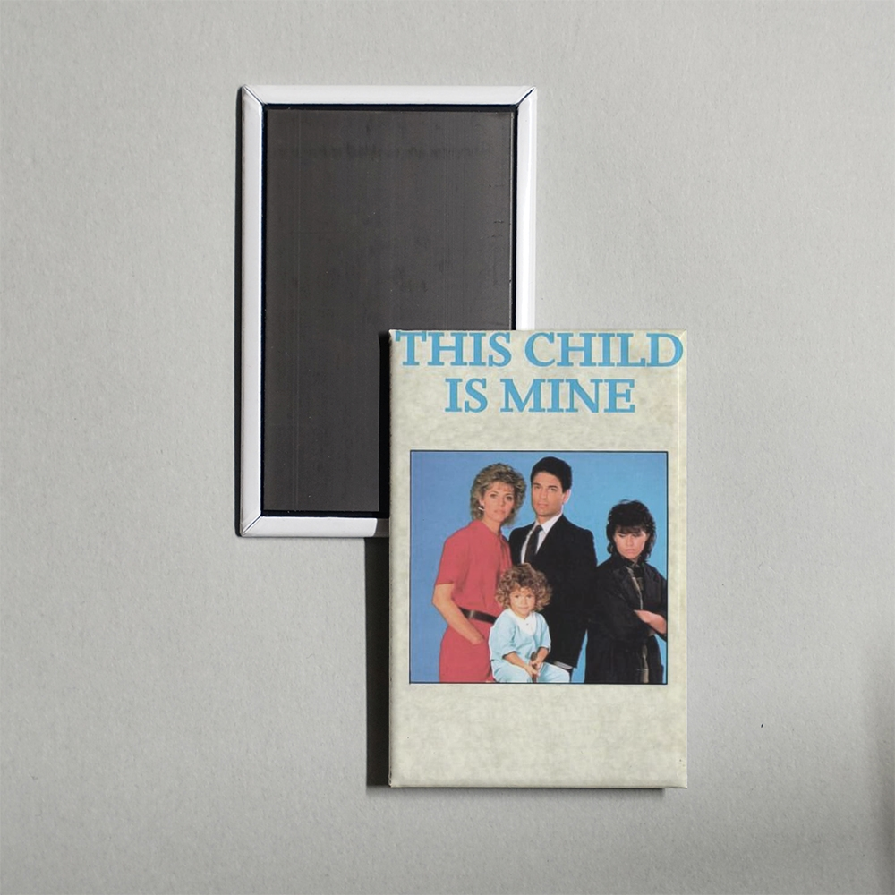 This Child Is Mine Mini Movie Fridge Magnet
