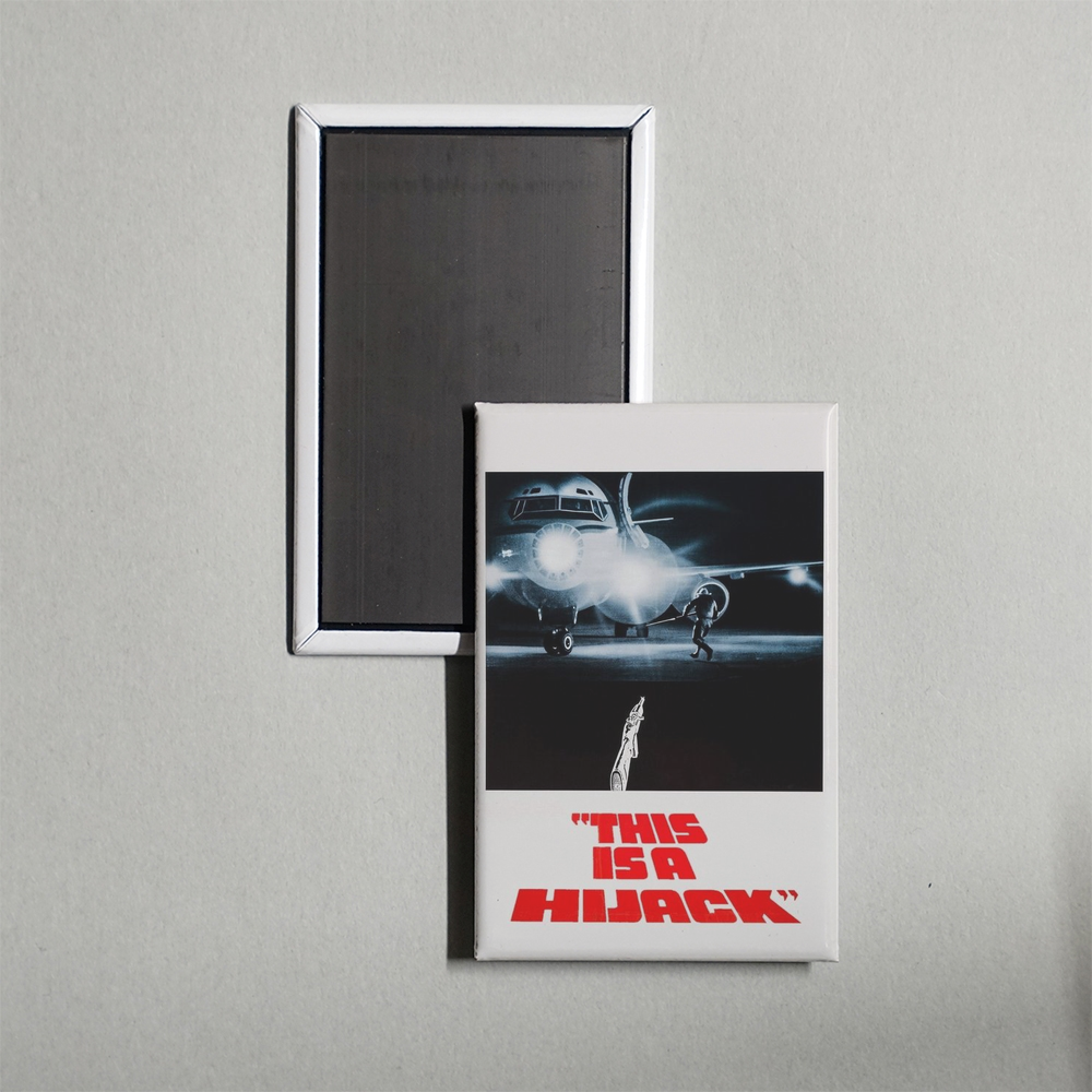 This Is a Hijack Mini Movie Fridge Magnet