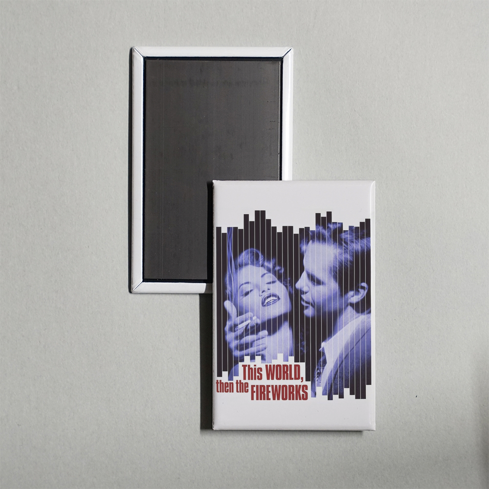 This World, Then the Fireworks Mini Movie Fridge Magnet