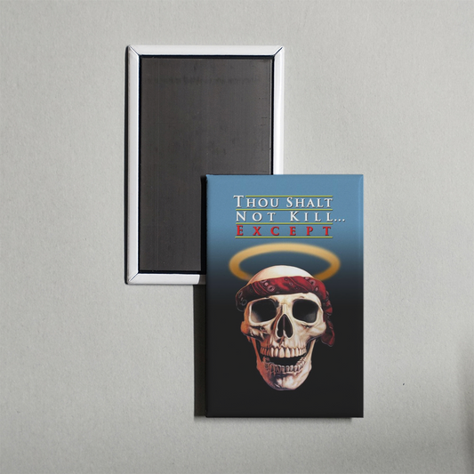 Thou Shalt Not Kill... Except Mini Movie Fridge Magnet