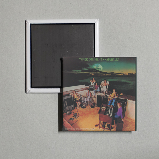Three Dog Night - Naturally Album Cover Fridge Magnet
