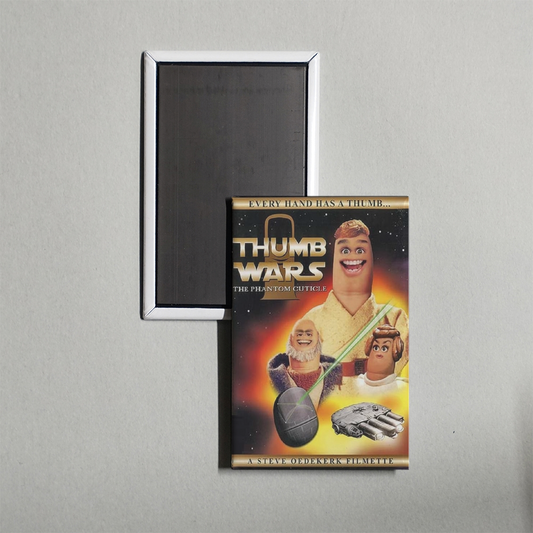 Thumb Wars The Phantom Cuticle Mini Movie Fridge Magnet