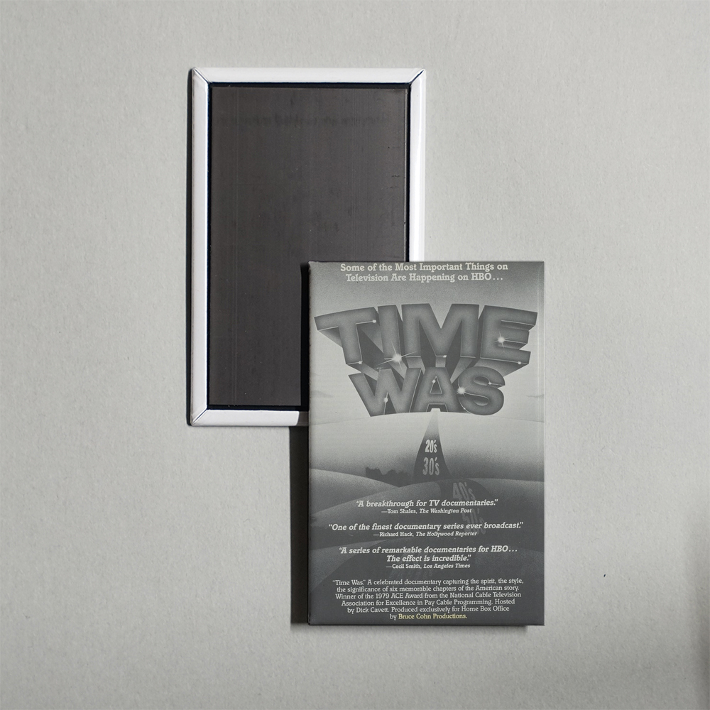 Time Was TV Show Fridge Magnet