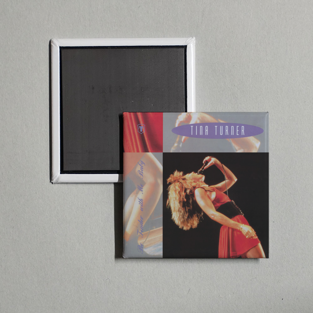 Tina Turner - Be Tender With Me Baby (The Singles) Album Cover Fridge Magnet
