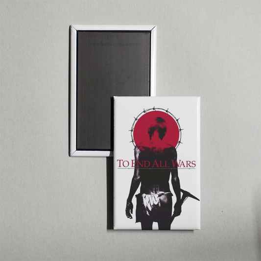 To End All Wars Mini Movie Fridge Magnet