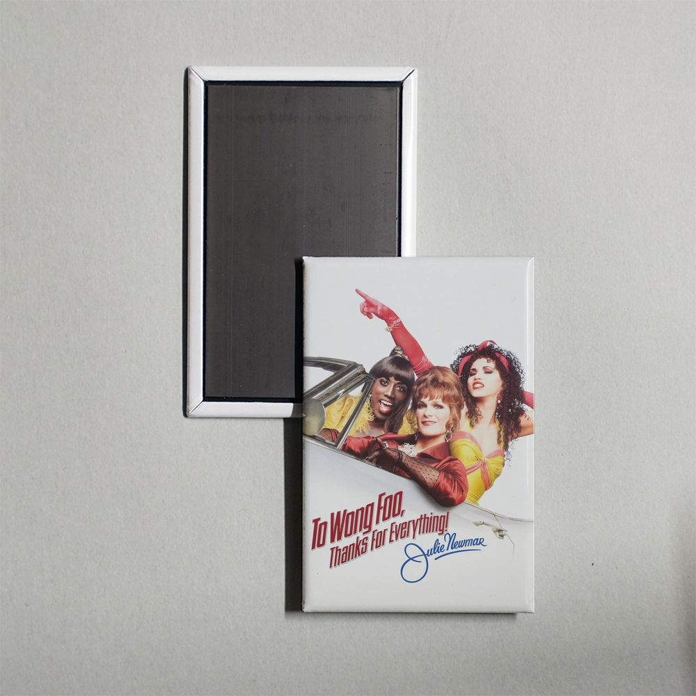 To Wong Foo, Thanks for Everything! Julie Newmar Mini Movie Fridge Magnet