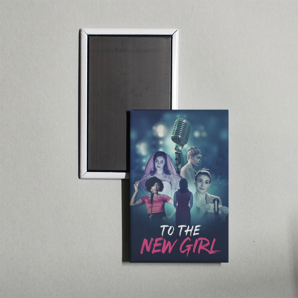 To the New Girl Mini Movie Fridge Magnet