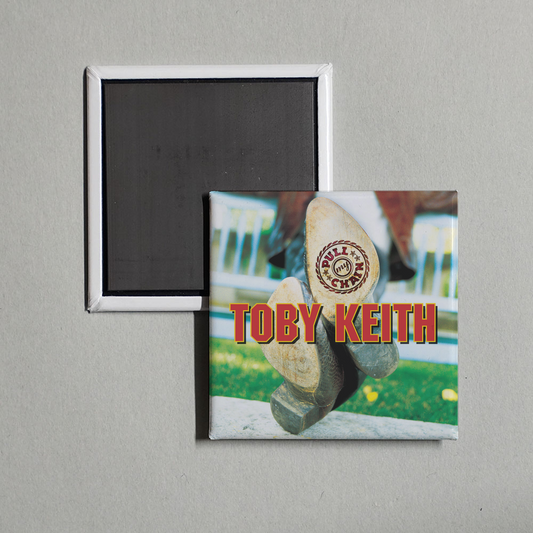 Toby Keith - Pull My Chain Album Cover Fridge Magnet