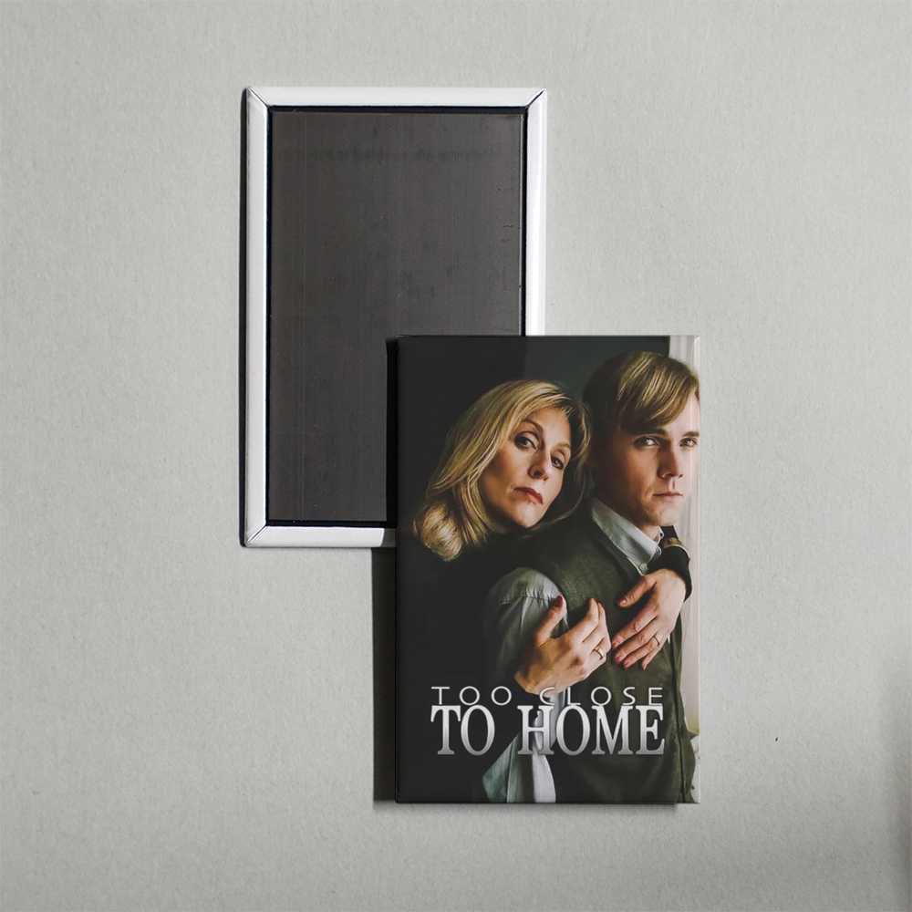 Too Close to Home Mini Movie Fridge Magnet