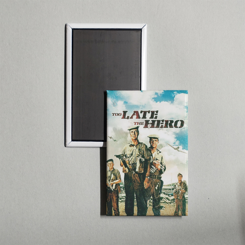 Too Late the Hero Mini Movie Fridge Magnet