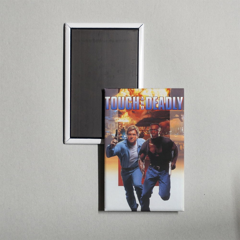 Tough and Deadly Mini Movie Fridge Magnet