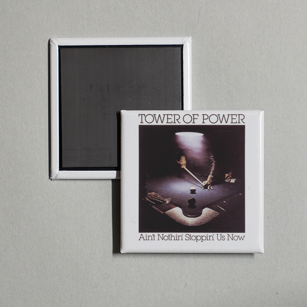 Tower Of Power - Ain't Nothin' Stoppin' Us Now Album Cover Fridge Magnet