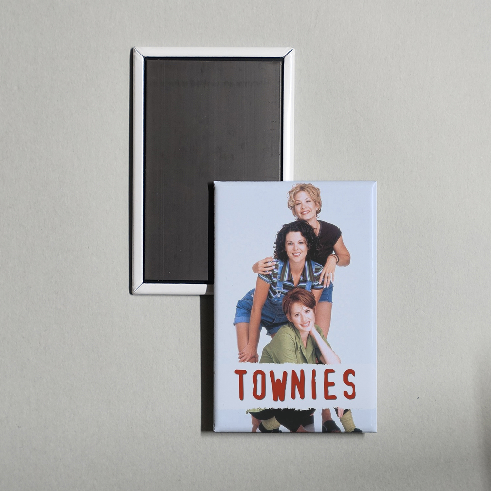 Townies TV Show Fridge Magnet