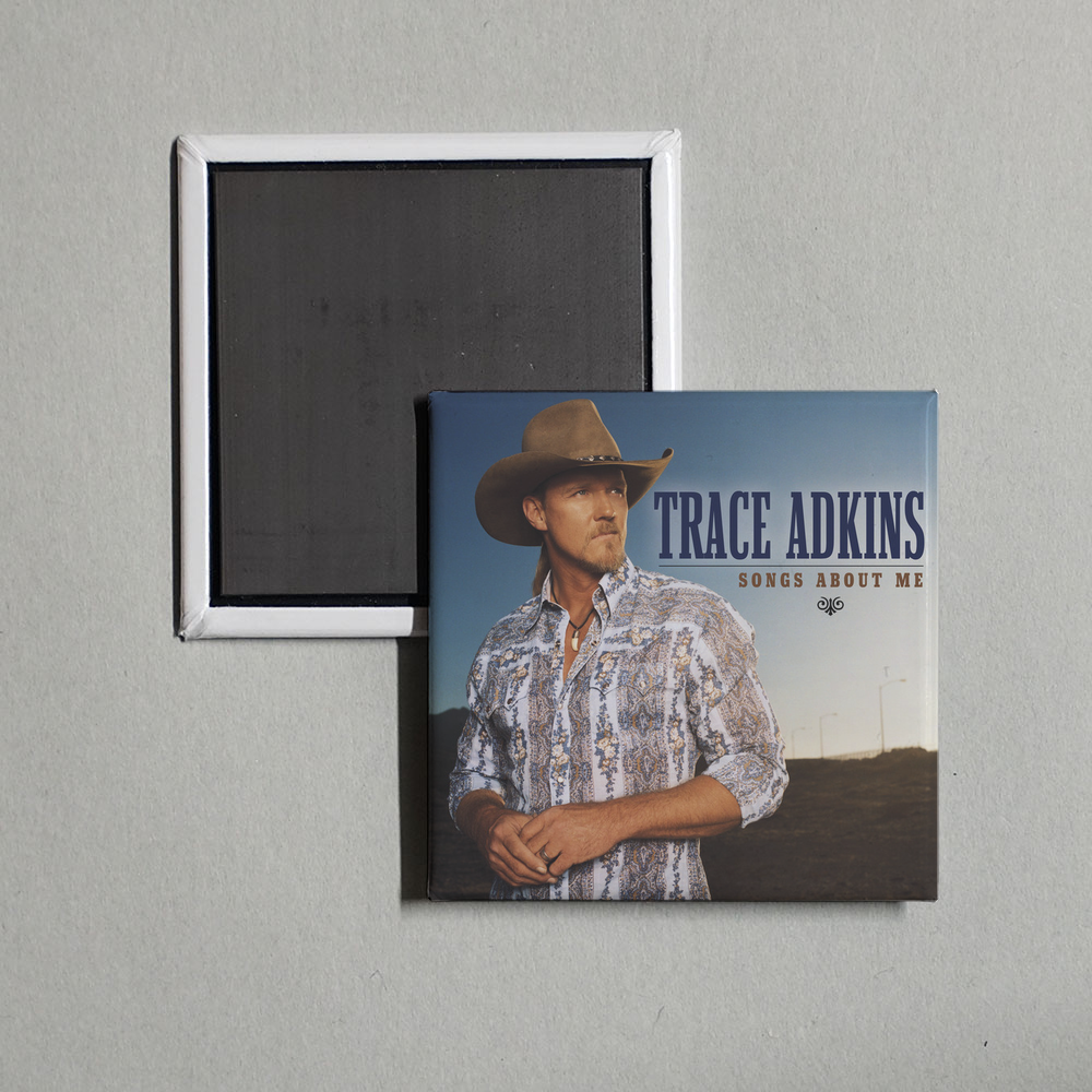Trace Adkins - Songs About Me Album Cover Fridge Magnet