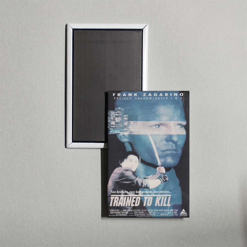 Trained To Kill Mini Movie Fridge Magnet