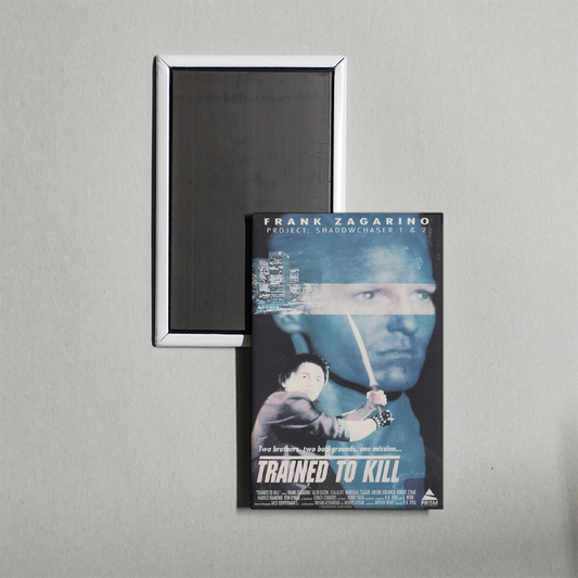 Trained To Kill Mini Movie Fridge Magnet