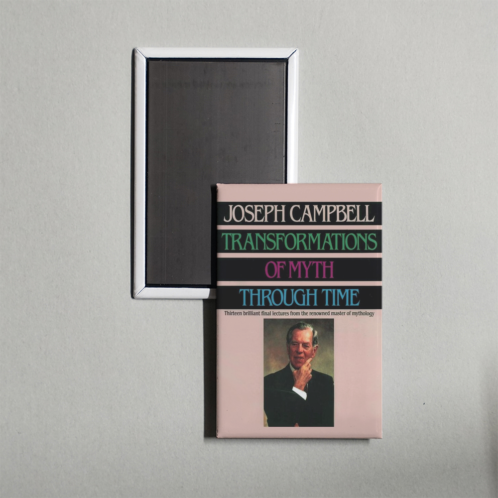 Transformations of Myth Through Time TV Show Fridge Magnet