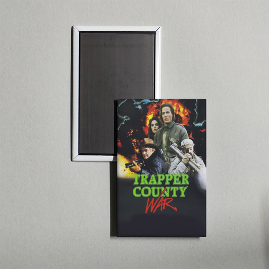 Trapper County War Mini Movie Fridge Magnet