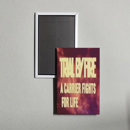 Trial by Fire A Carrier Fights for Life Mini Movie Fridge Magnet