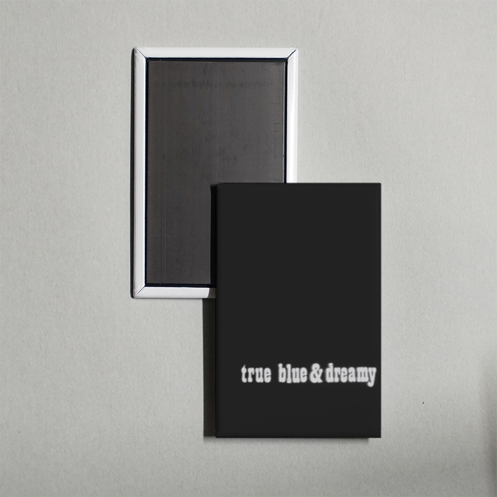 True Blue and Dreamy Mini Movie Fridge Magnet