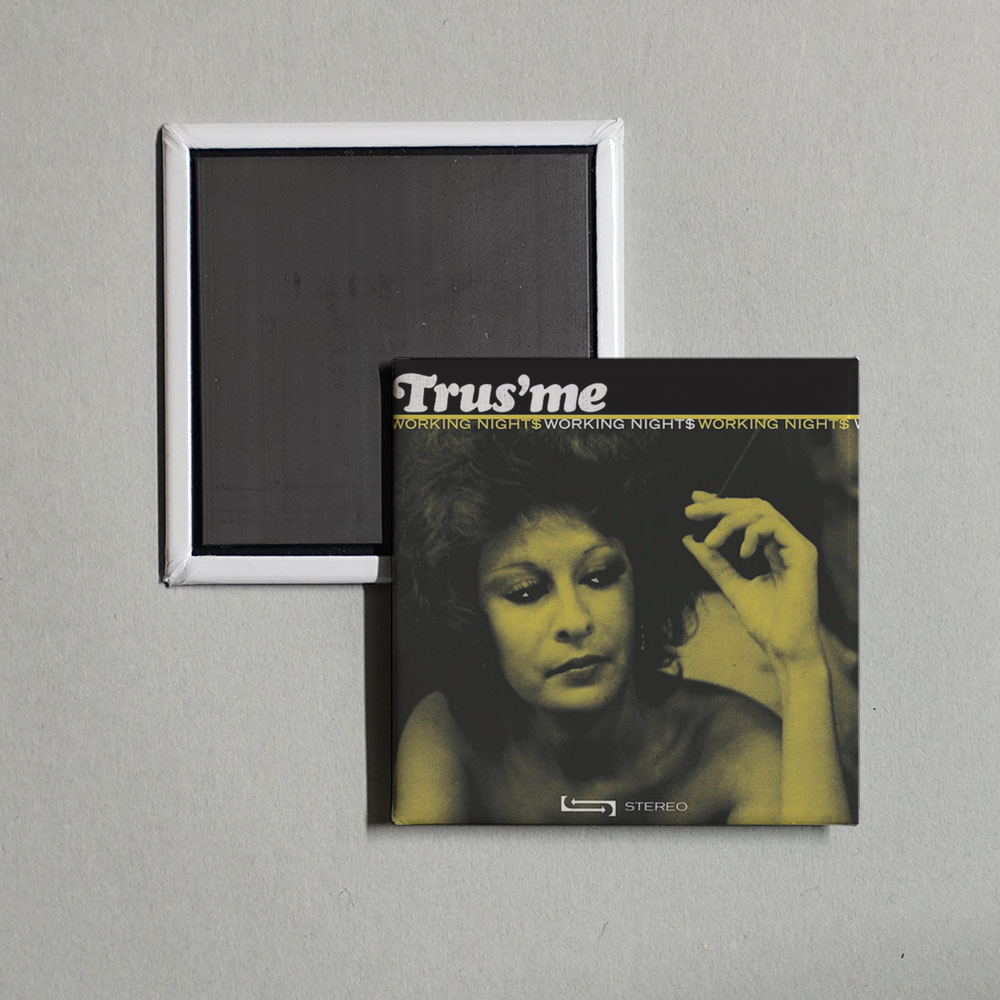 Trus'me - Working Nights Album Cover Fridge Magnet