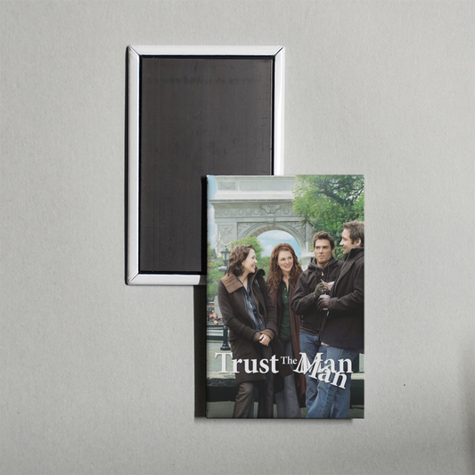 Trust the Man Mini Movie Fridge Magnet