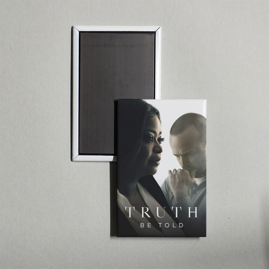 Truth Be Told TV Show Fridge Magnet