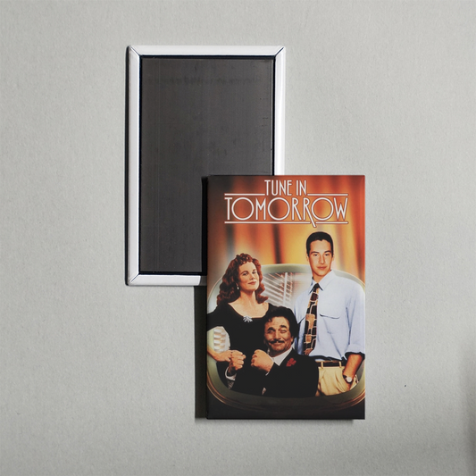 Tune in Tomorrow... Mini Movie Fridge Magnet
