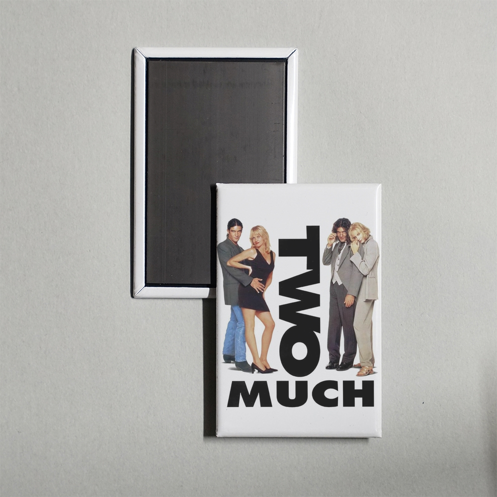 Two Much Mini Movie Fridge Magnet