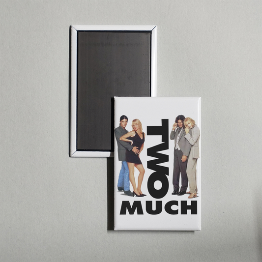 Two Much Mini Movie Fridge Magnet