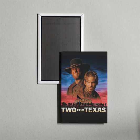 Two for Texas Mini Movie Fridge Magnet