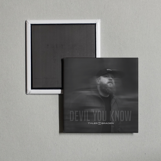 Tyler Braden - DEVIL YOU KNOW Album Cover Fridge Magnet