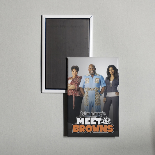 Tyler Perry's Meet the Browns TV Show Fridge Magnet