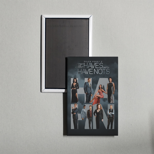 Tyler Perry's The Haves and the Have Nots TV Show Fridge Magnet