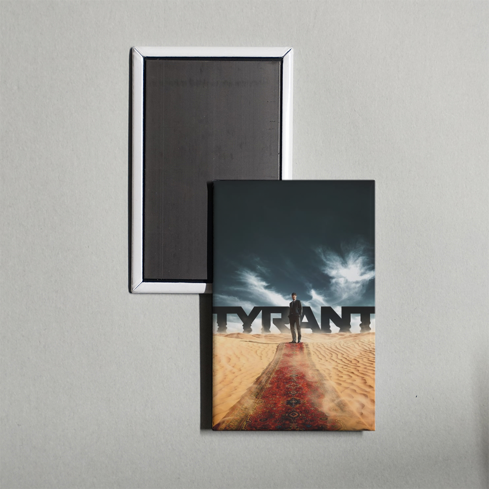 Tyrant TV Show Fridge Magnet