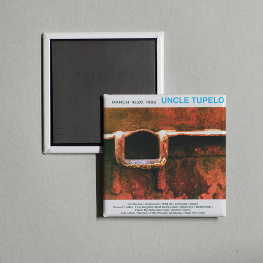 Uncle Tupelo - March 16-20, 1992 Album Cover Fridge Magnet
