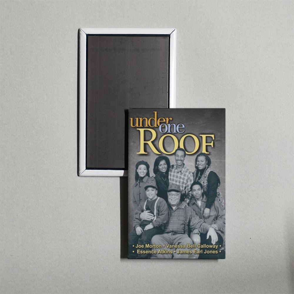 Under One Roof TV Show Fridge Magnet