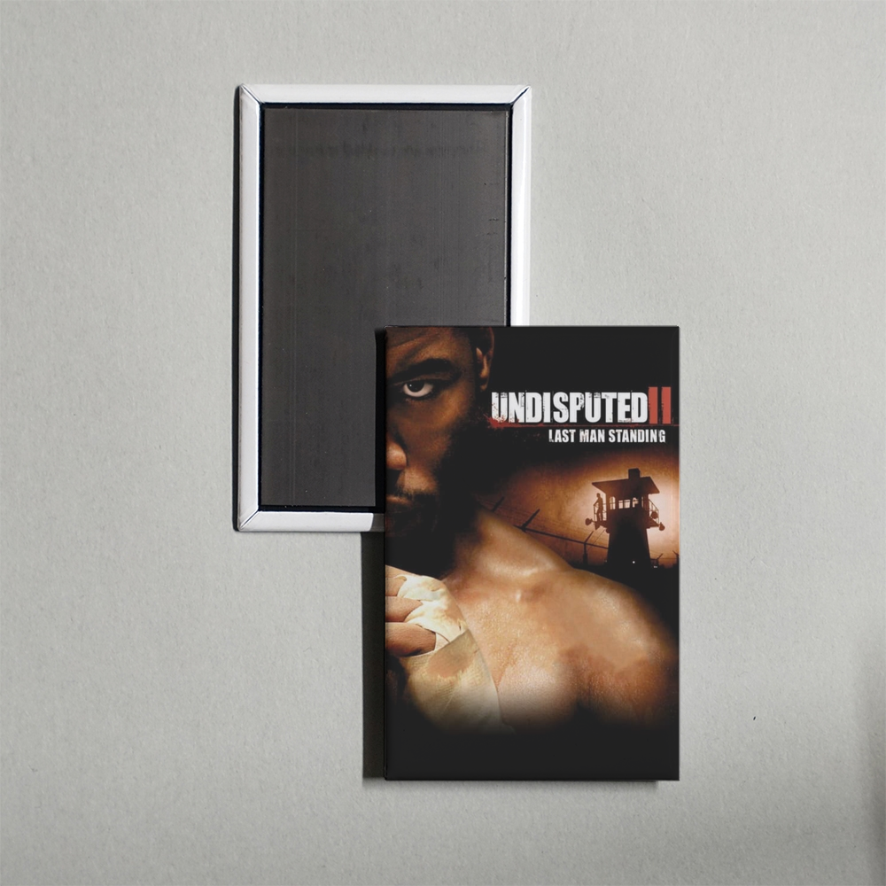 Undisputed II Last Man Standing Mini Movie Fridge Magnet
